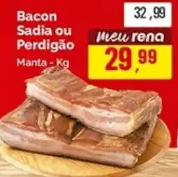 Supermercados Rena Bacon Sadia ou Perdigão oferta