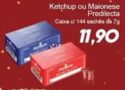 Villefort Atacadista Ketchup ou Maionese Predilecta oferta