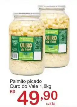 Giga Atacado Palmito picado ouro do vale oferta