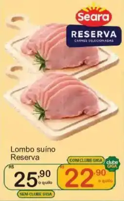 Giga Atacado Lombo suíno Reserva oferta