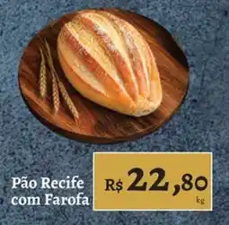 Novo Atacarejo Pão Recife com Farofa oferta