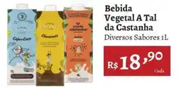 Novo Atacarejo Bebida Vegetal A Tal da Castanha oferta