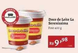 Novo Atacarejo Doce de Leite La Serenissima oferta