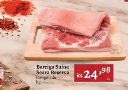 Novo Atacarejo Barriga Suína Seara Reserva oferta