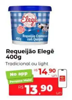 Peruzzo Requeijão Elegê oferta