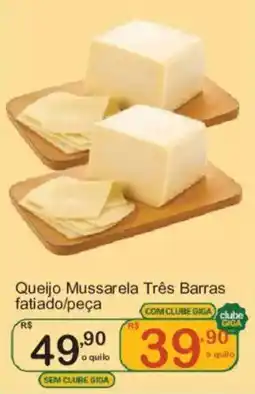 Giga Atacado Queijo Mussarela Três Barras fatiado/peça oferta