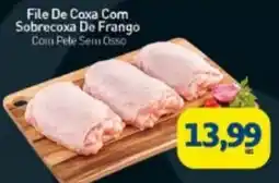 Rede Bom Lugar File de coxa com sobrecoxa de frango com pele sem osso oferta