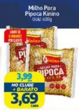 Rede Bom Lugar Milho Para Pipoca Kinino Gold oferta