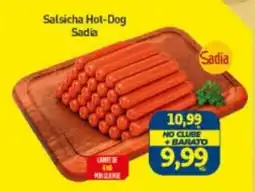 Rede Bom Lugar Salsicha Hot-Dog Sadia oferta