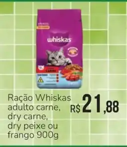 Hiperideal Supermercados Ração Whiskas adulto carne, dry carne, dry peixe ou frango oferta