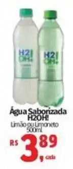 Mix Mateus Água Saborizada H2OH! Limão ou Limoneto oferta