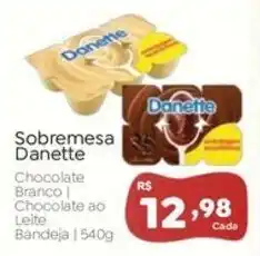 Novo Atacarejo Sobremesa Danette oferta