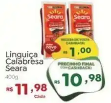 Novo Atacarejo Linguiça Calabresa Seara oferta