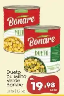 Novo Atacarejo Dueto ou Milho Verde Bonare oferta