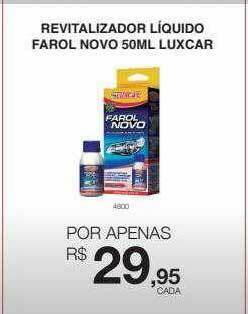 Revitalizador Liquido Farol Novo Luxcar
