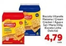 Shibata Supermercados Biscoito Vitarella Maizena / Cream Cracker / Água e Sal / Maria oferta