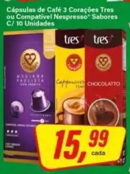 Rede Supermarket Cápsulas de Café 3 Corações Tres ou Compatível Nespresso S sabores oferta