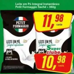 Rede Supermarket Leite em pó integral instantâneo petit formaggio sachê oferta