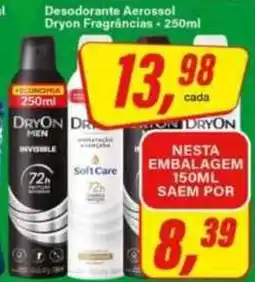 Rede Supermarket Desodorante aerossol dryon fragrâncias oferta