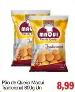 Spani Atacadista Pão de Queijo Maqui Tradicional oferta