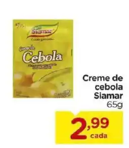 Carrefour Bairro Creme de cebola Siamar oferta