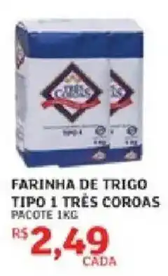 Assaí Atacadista Farinha de trigo tipo 1 três coroas oferta