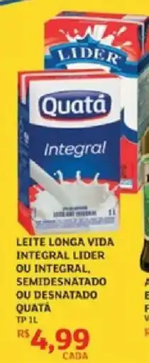 Assaí Atacadista Leite longa vida integral lider ou integral, semidesnatado ou desnatado quata oferta