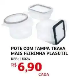 Assaí Atacadista Pote com tampa trava mais feirinha plasutil oferta