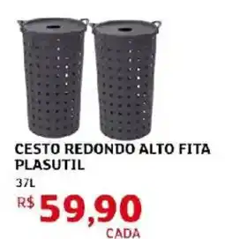 Assaí Atacadista Cesto redondo alto fita plasutil oferta
