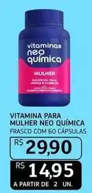 Assaí Atacadista Neo química - vitamina para mulher neo oferta