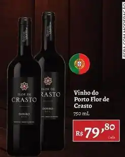 Novo Atacarejo Flor de crasto - vinho do porto oferta