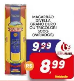 Supermercado Bem Barato Macarrão divella grano duro ou tricolori oferta