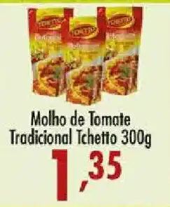 Confiança Supermercados Molho de Tomate Tradicional Tchetto oferta