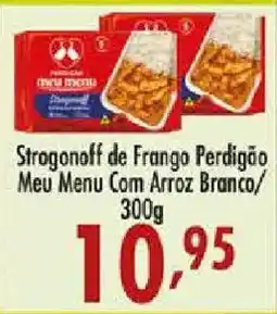 Confiança Supermercados Stroganoff de Frango Perdigão Meu Menu Com Arroz Branco oferta