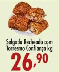 Confiança Supermercados Salgado Recheado com Torresmo Confiança kg oferta
