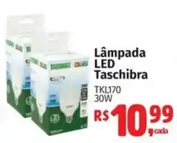 Mix Mateus Lâmpada led taschibra oferta