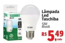 Mix Mateus Lâmpada Led Taschiba oferta