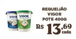 Bahamas Supermercados Requeijão vigor oferta
