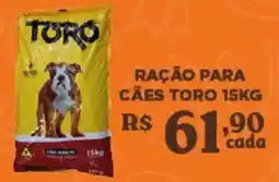 Bahamas Supermercados Ração para cães toro 15kg oferta