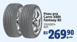 Mix Mateus Pneu pra Carro XBRI Fastway B2 oferta