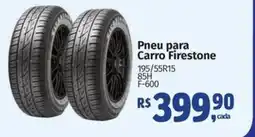 Mix Mateus Pneu para carro firestone oferta