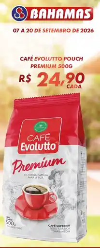Bahamas Supermercados Café evolutto pouch premium oferta