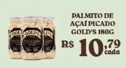 Bahamas Supermercados Palmito de açaí picado gold's oferta