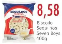 Epa Biscoito Sequilhos Seven Boys oferta