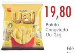 Epa Batata congelada uai oferta