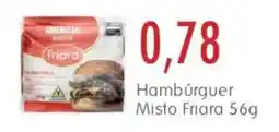 Epa Hambúrguer Misto Friara oferta