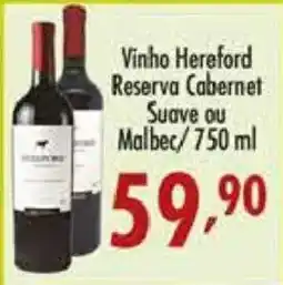 Confiança Supermercados Vinho hereford reserva cabernet suave ou malbec oferta