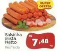 Novo Atacarejo Natto - salsicha mista oferta