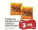 Novo Atacarejo Saborosas - azeitona verde com caroço oferta
