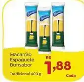 Novo Atacarejo Bonsabor - macarrão espaguete oferta